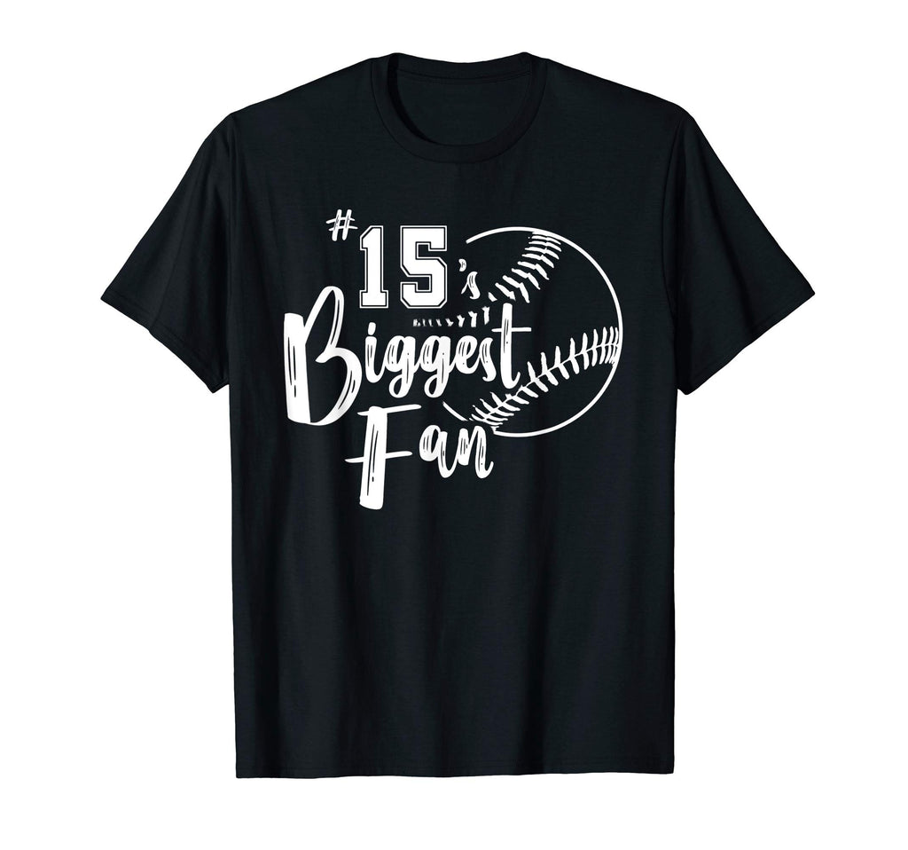 Number 15S Biggest Fan Softball Player T-Shirt - Graphic Print Men Women - T-Shirt, Sweatshirt, Hoodie