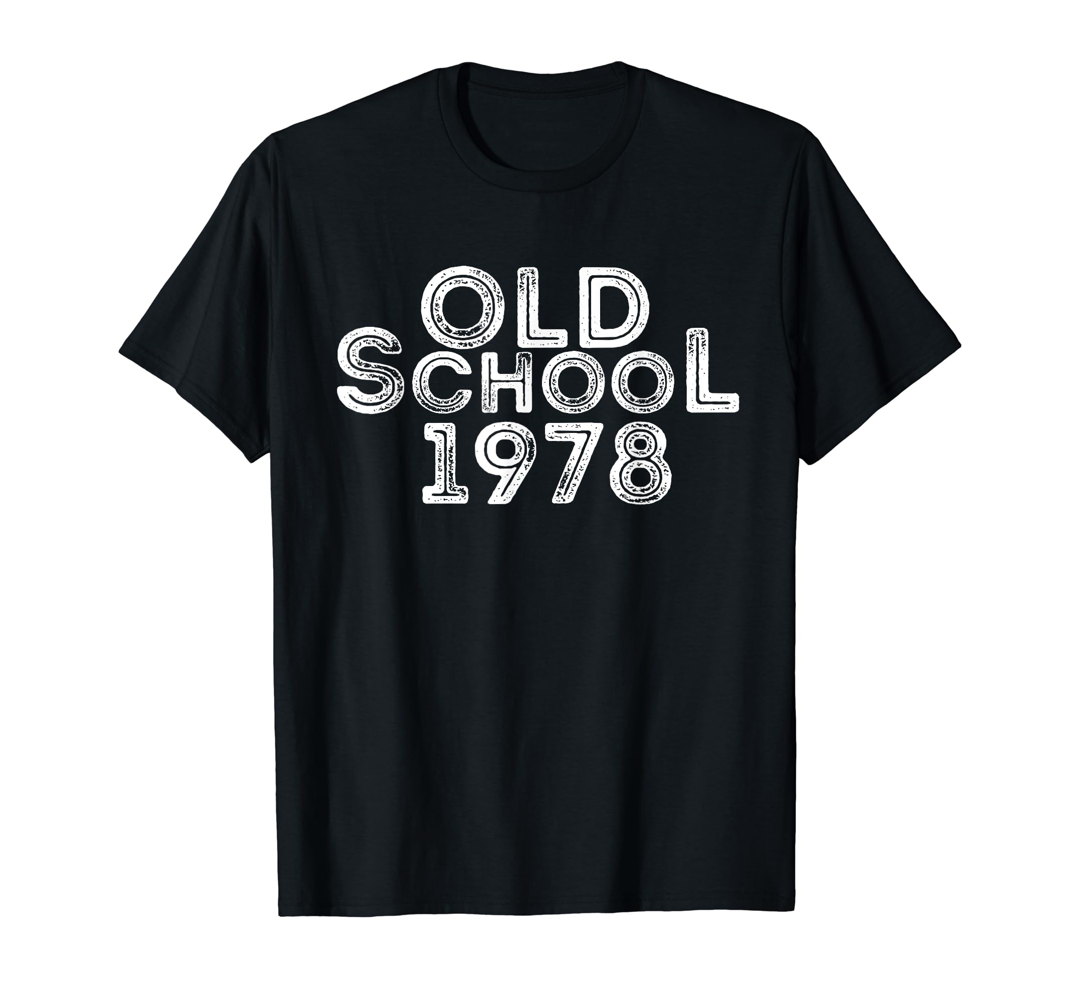 1978 Funny Old School 40Th Birthday T-Shirt - Unique Graphic for Adults - T-Shirt, Sweatshirt, Hoodie