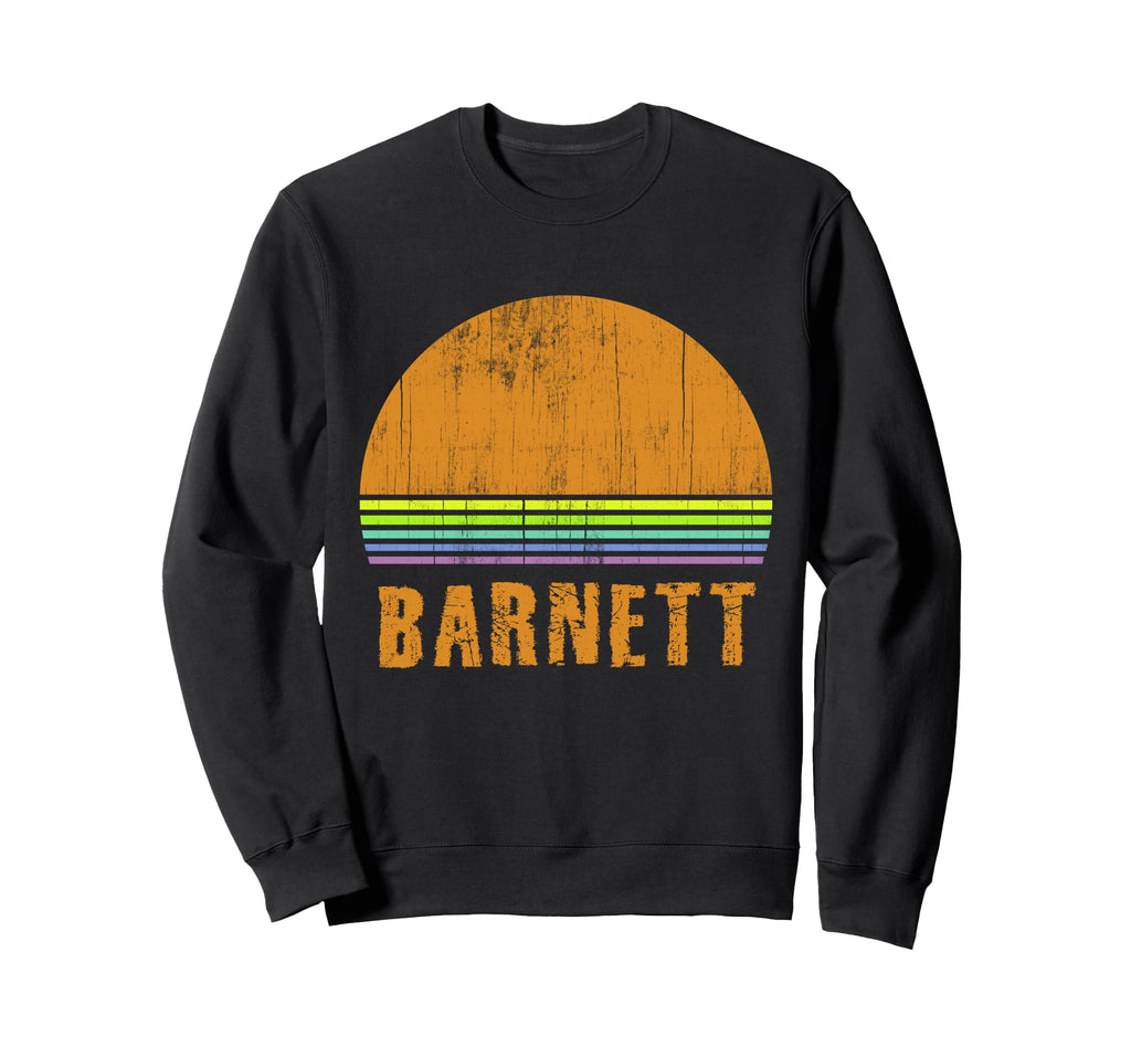 Barnett Custom Name 7 Letters Sweatshirt - Casual Everyday Wear Unisex - T-Shirt, Sweatshirt, Hoodie