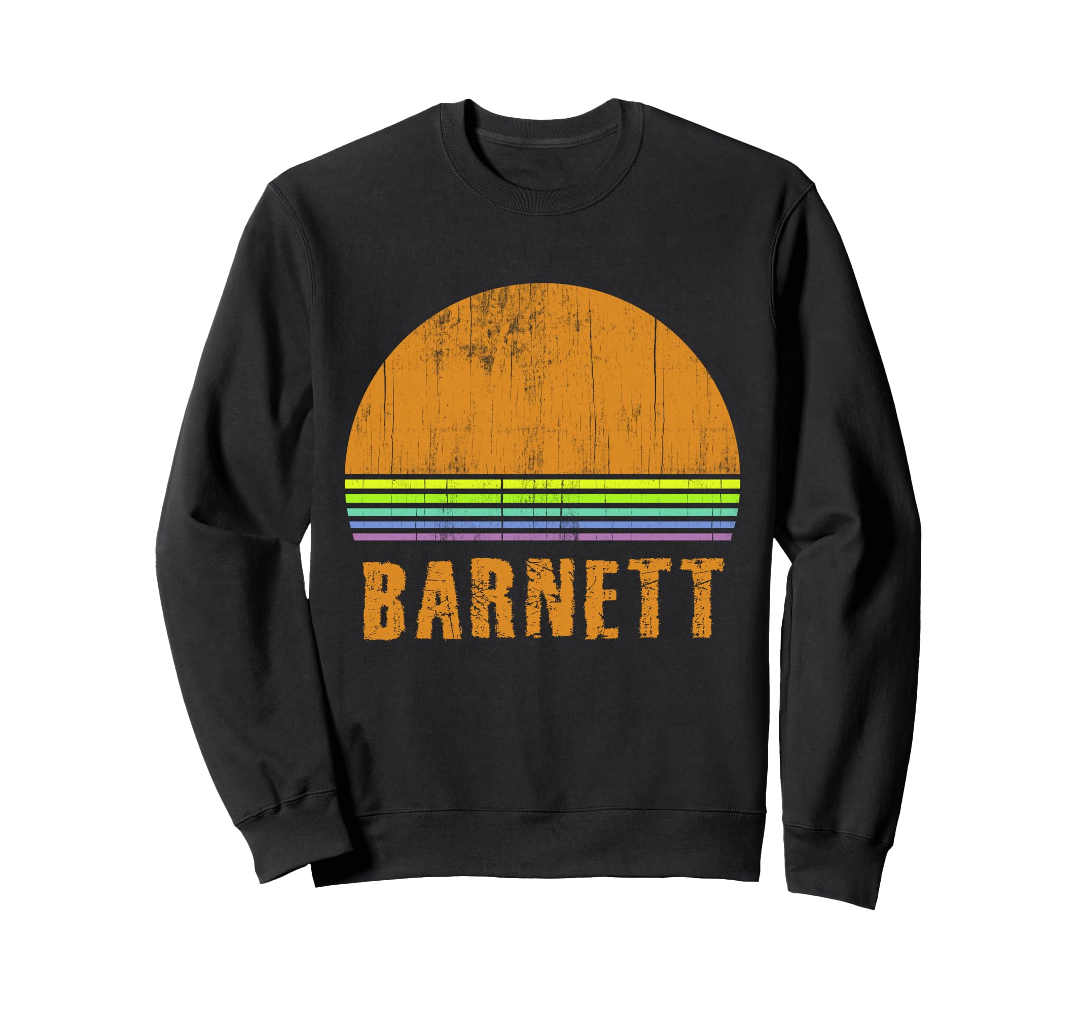 Barnett Custom Name 7 Letters Sweatshirt - Casual Everyday Wear Unisex - T-Shirt, Sweatshirt, Hoodie