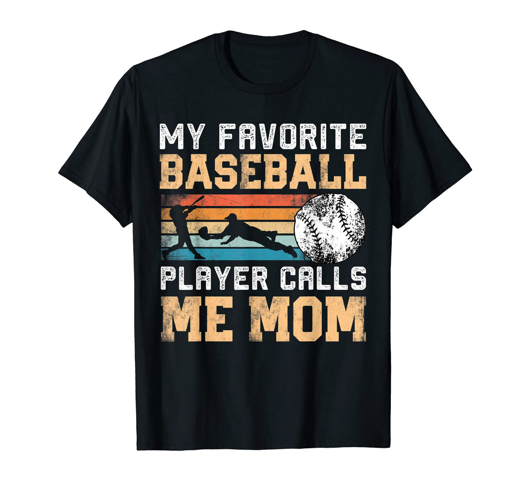 Baseball Mothers Day My Favorite T-Shirt - Custom Art Print for Adults - T-Shirt, Sweatshirt, Hoodie