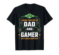 Funny Fathers Day Video Gamer Dad Proud T-Shirt - Aesthetic Graphic Unisex - T-Shirt, Sweatshirt, Hoodie
