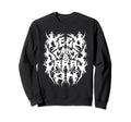 Grunge Aesthetic Death Metal Sweatshirt - Custom Art Print Unisex - T-Shirt, Sweatshirt, Hoodie