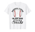 Baseball Sister Im Just Here Snacks T-Shirt - Custom Art Print Unisex - T-Shirt, Sweatshirt, Hoodie