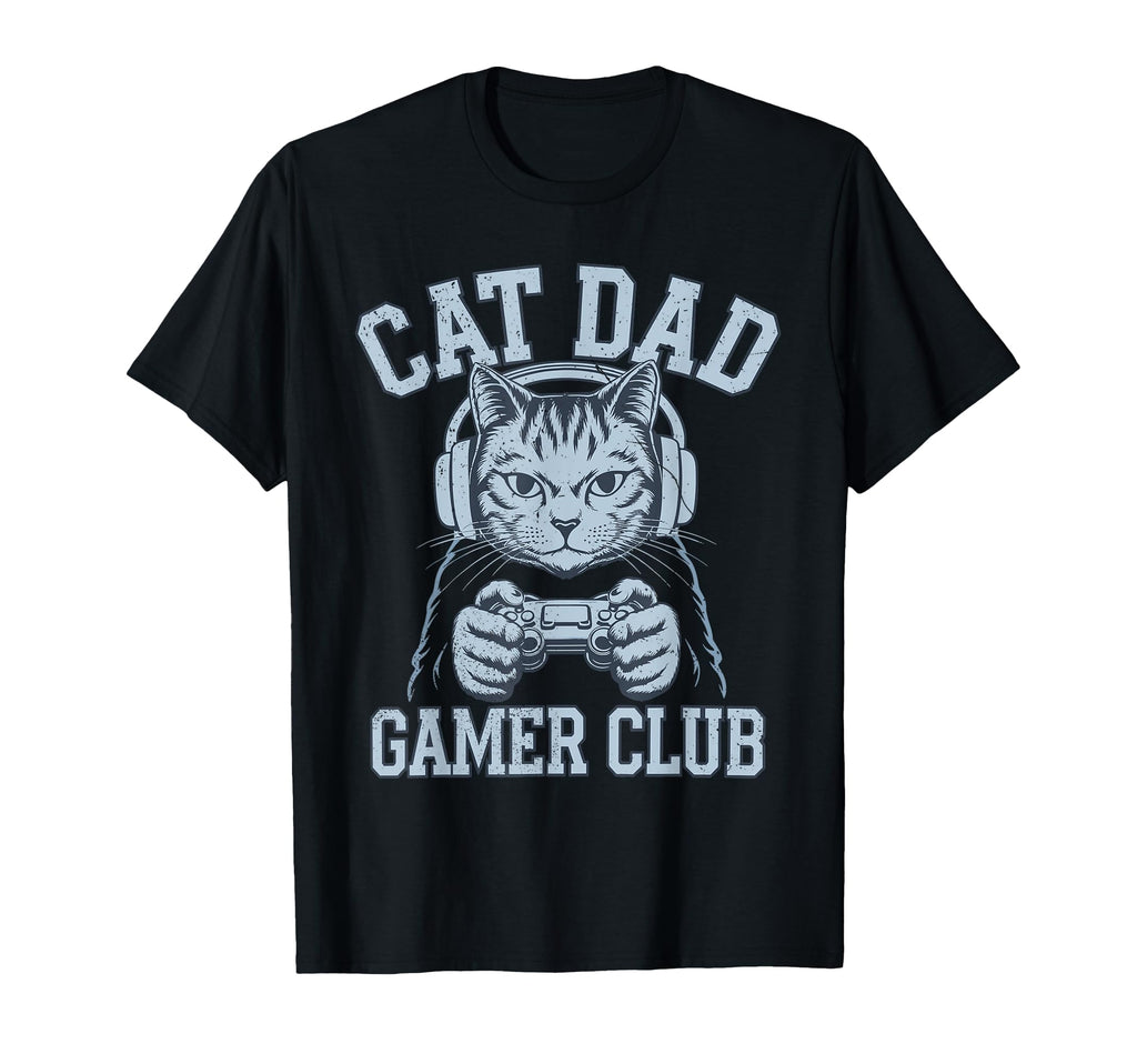 Cat Dad Gamer Club Video Games Gaming Cat T-Shirt - Trendy Graphic Unisex - T-Shirt, Sweatshirt, Hoodie