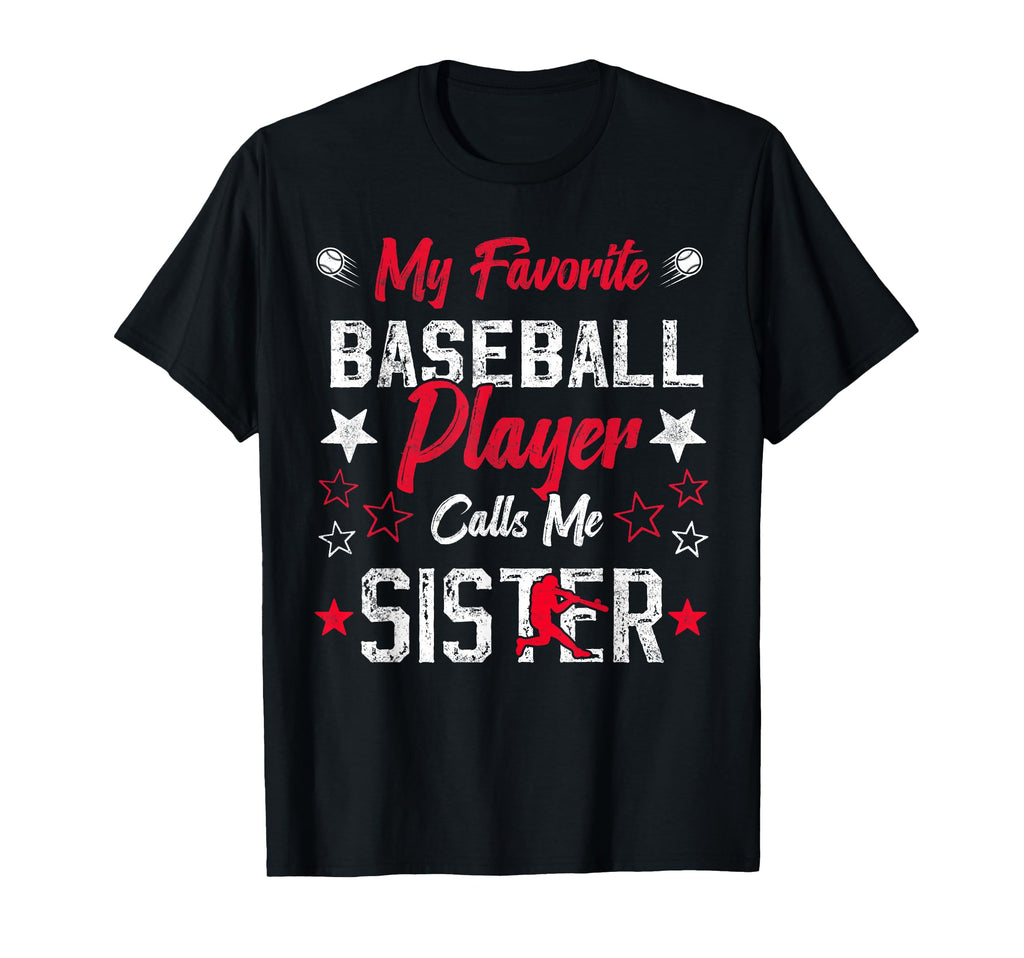 My Favorite Baseball Player Calls Me T-Shirt - Streetwear Style Men Women - T-Shirt, Sweatshirt, Hoodie
