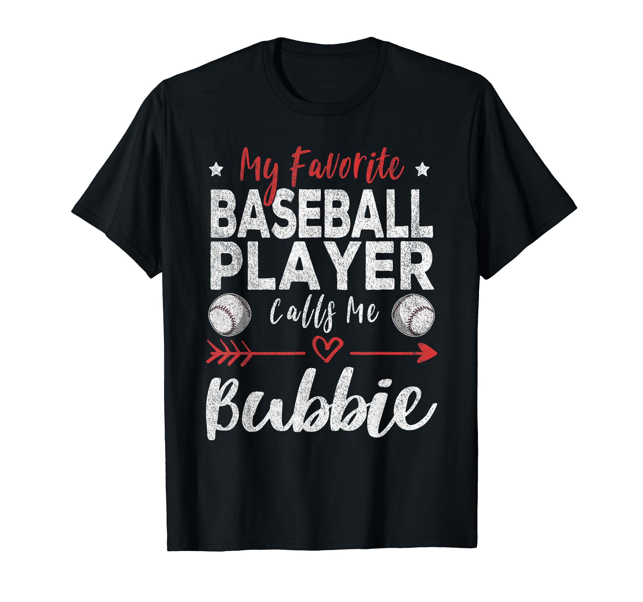 My Favorite Baseball Player Calls Me T-Shirt - Novelty Apparel Men Women - T-Shirt, Sweatshirt, Hoodie