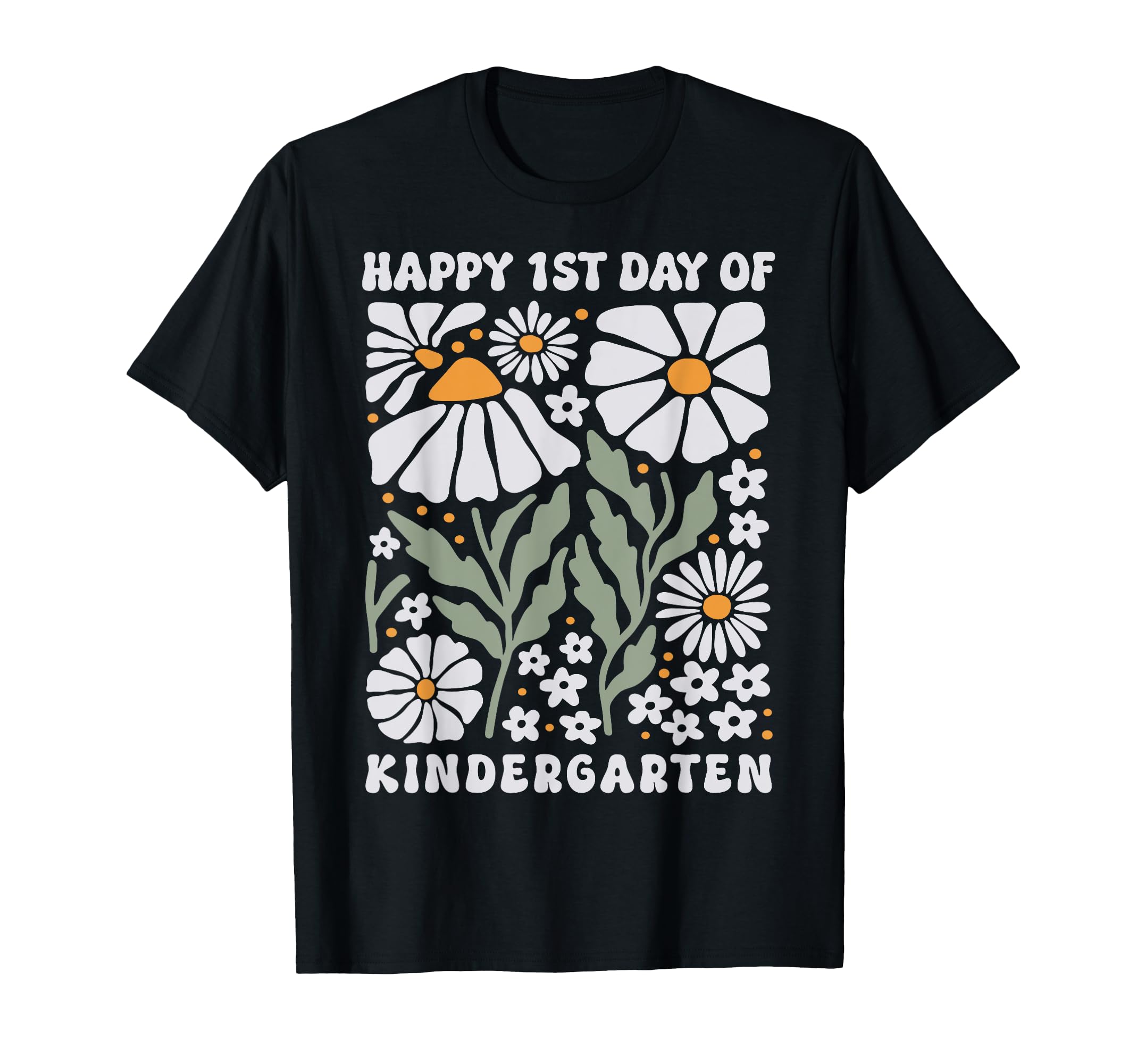 Happy First Day Kindergarten Groovy Boho T-Shirt - Graphic Print Men Women - T-Shirt, Sweatshirt, Hoodie