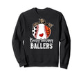 Busy Raising Ballers Sports Mom Sweatshirt - Streetwear Style for Adults - T-Shirt, Sweatshirt, Hoodie