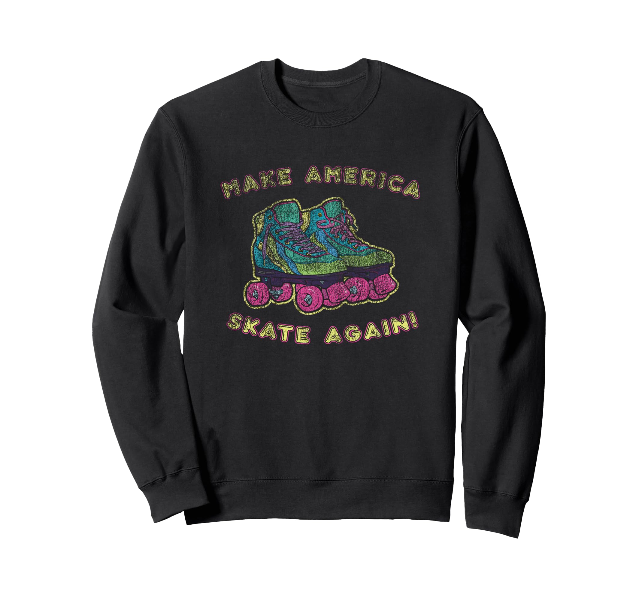 Make America Skate Again Funny Sweatshirt - Fun Novelty Design for Adults - T-Shirt, Sweatshirt, Hoodie
