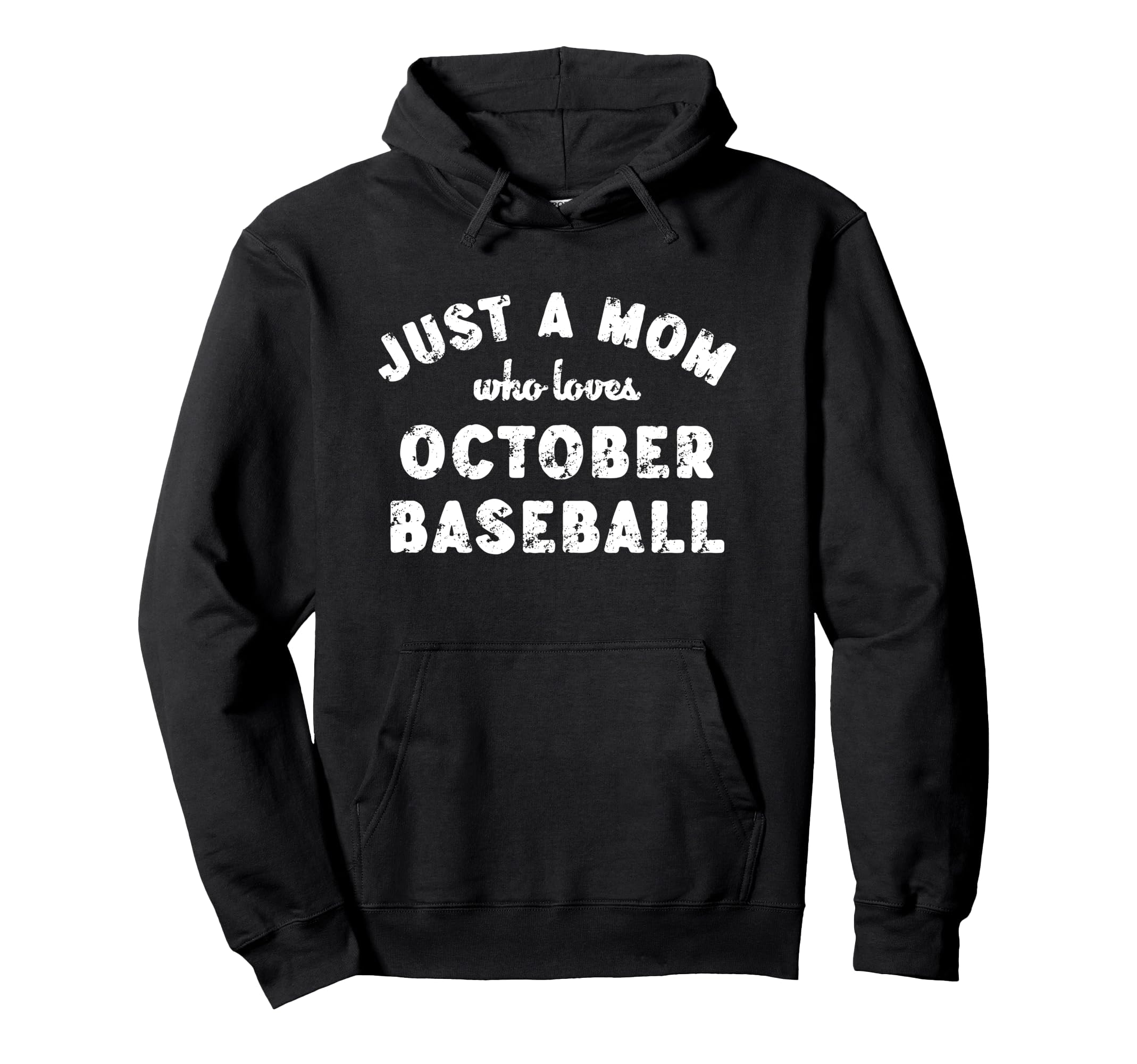 Womes Just Mom Who Loves October Hoodie - Minimalist Print Men Women - T-Shirt, Sweatshirt, Hoodie
