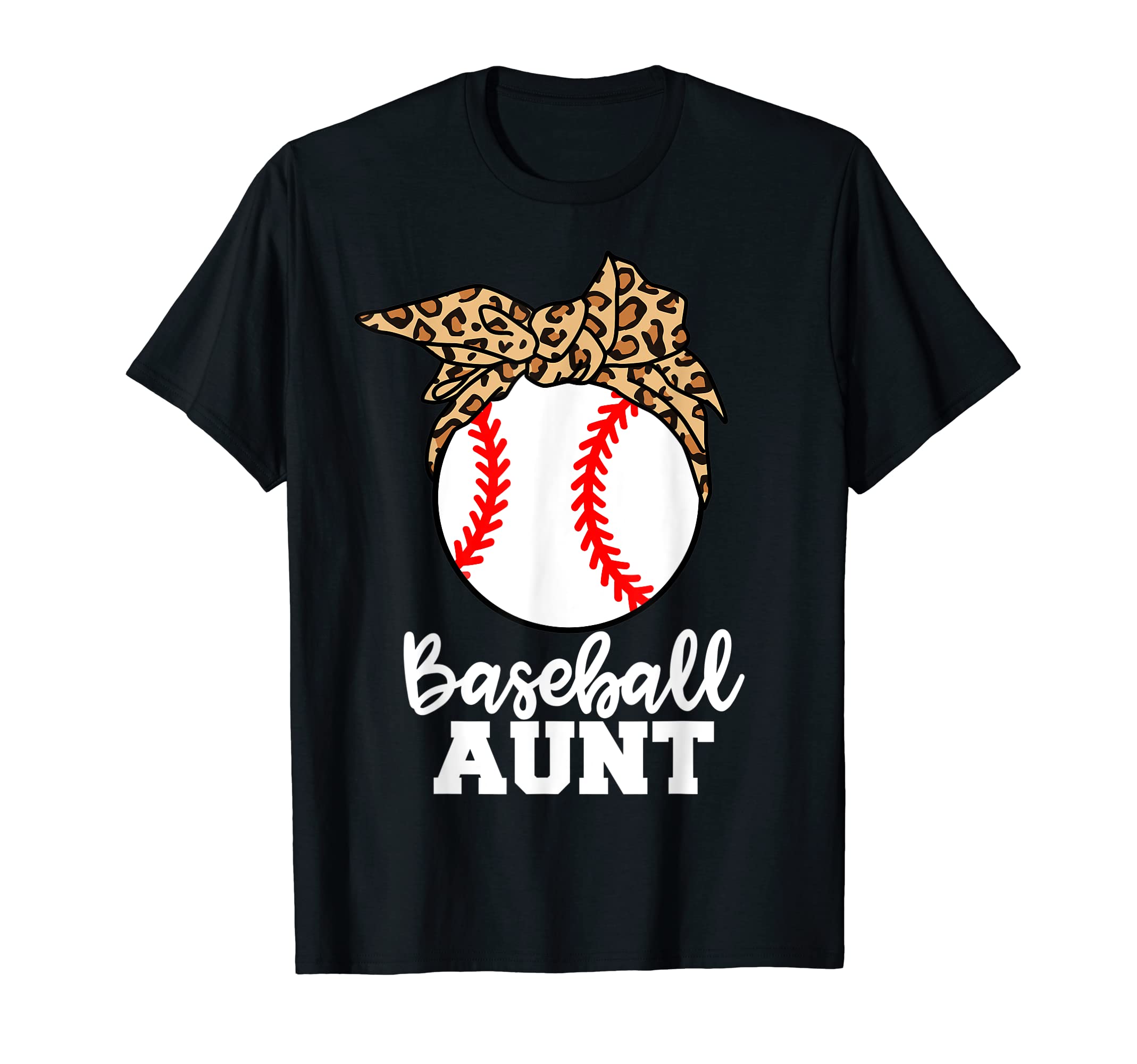 Baseball Aunt Funny Leopard Aunt T-Shirt - Streetwear Style for Adults - T-Shirt, Sweatshirt, Hoodie