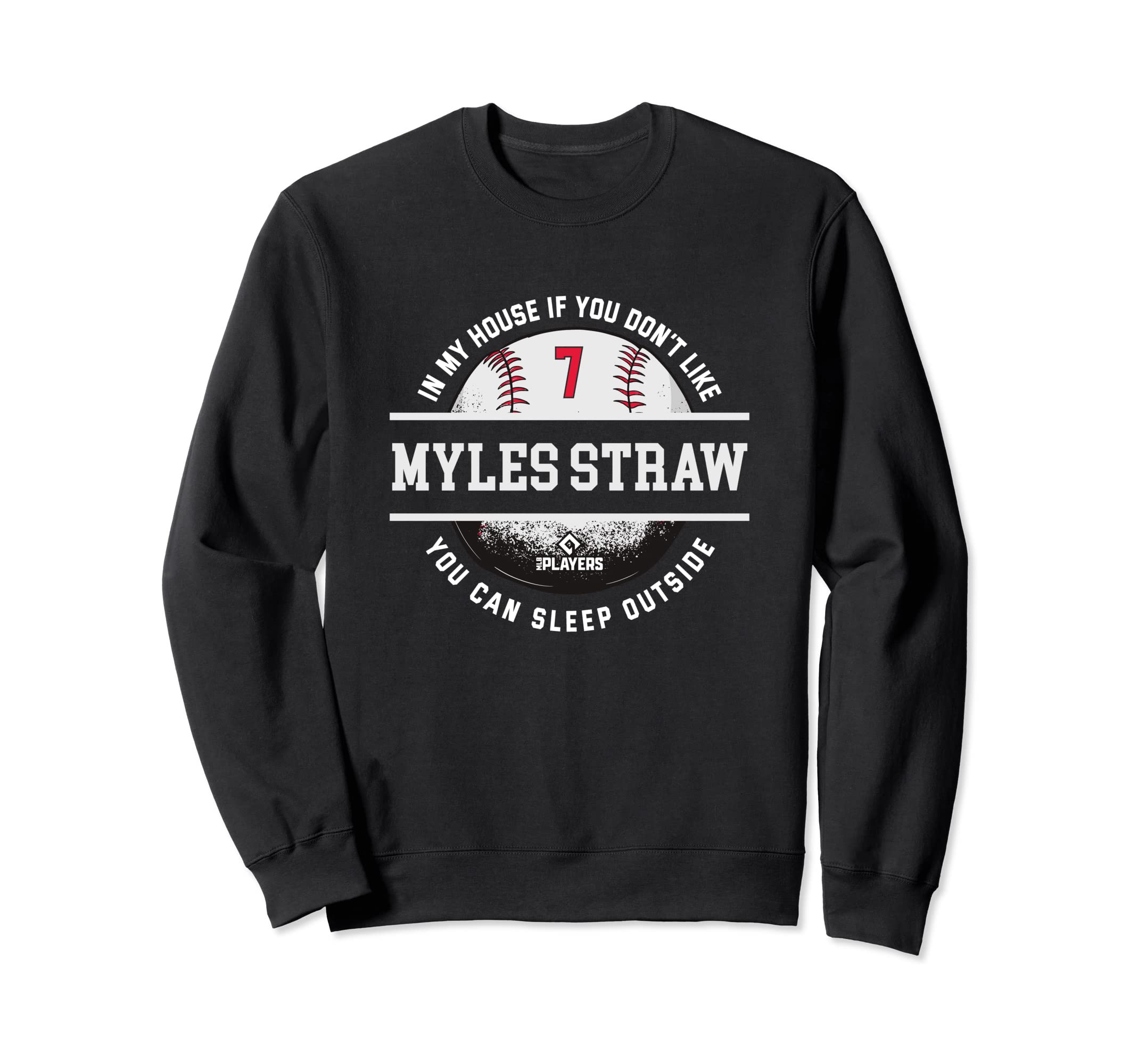 My House Myles Straw Mlb Players Sweatshirt - Streetwear Style for Adults - T-Shirt, Sweatshirt, Hoodie