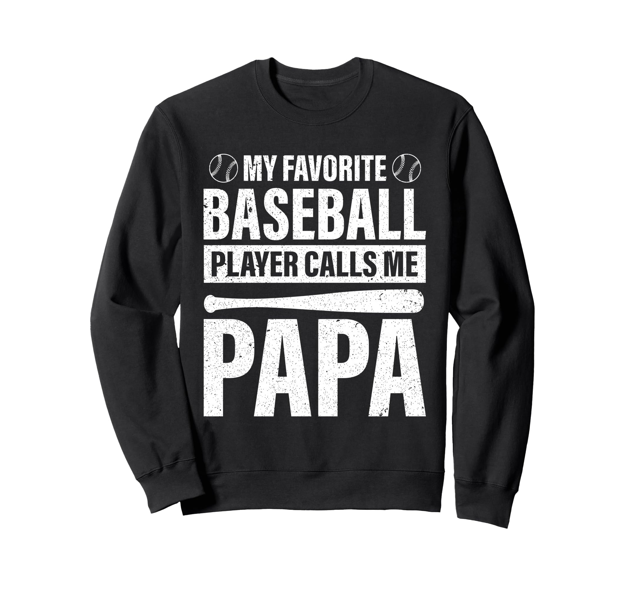 My Favorite Baseball Player Calls Sweatshirt - Unique Graphic for Adults - T-Shirt, Sweatshirt, Hoodie