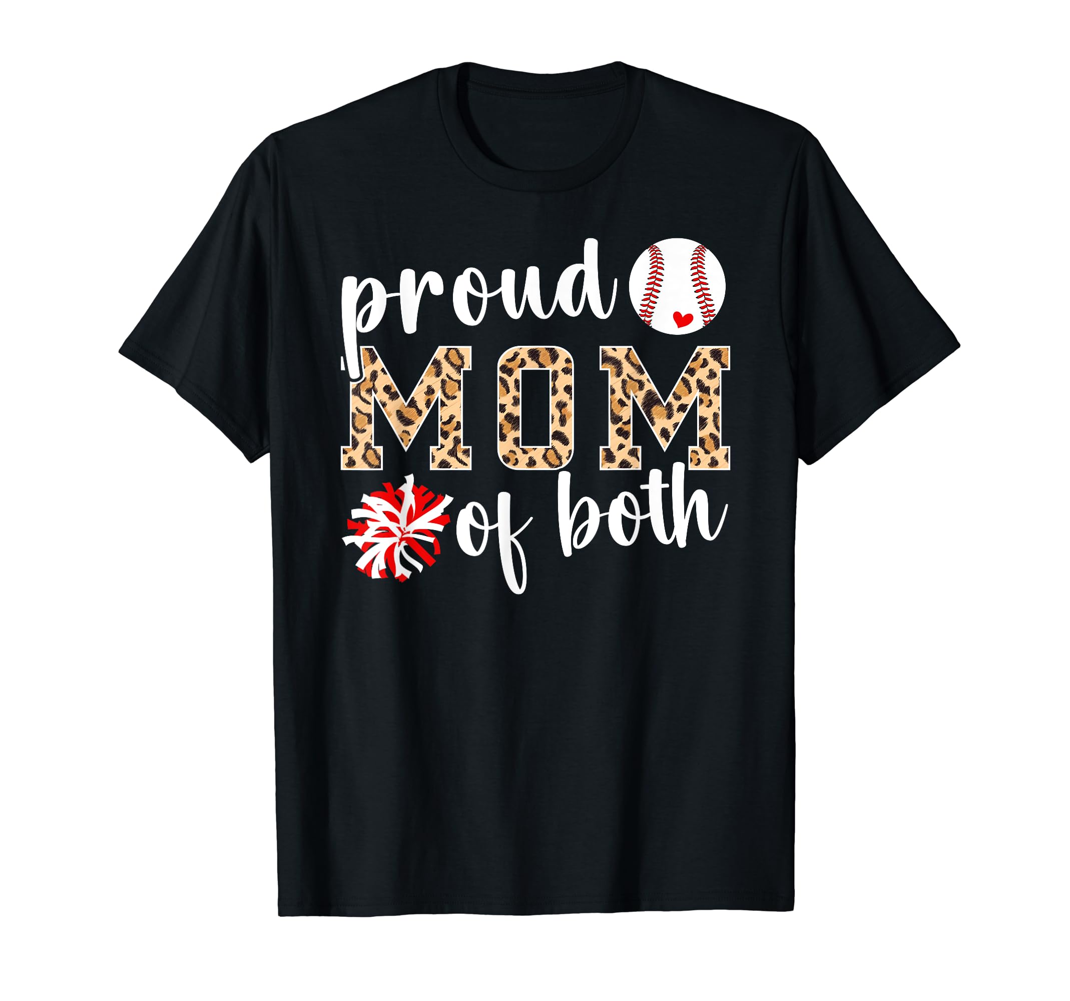 Proud Cheerleading Baseball Mom T-Shirt - Casual Everyday Wear Men Women - T-Shirt, Sweatshirt, Hoodie