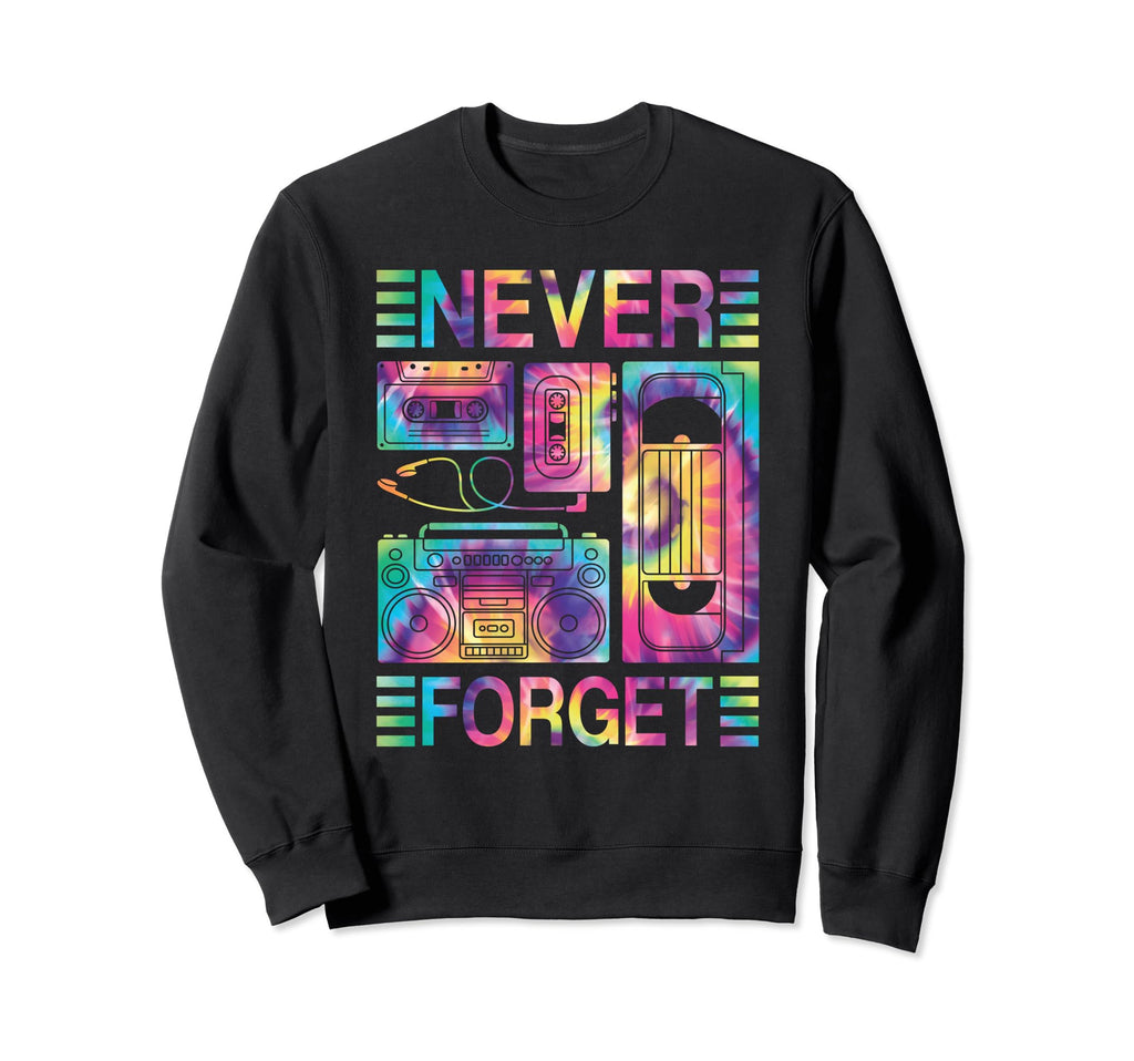 Never Forget 80S 90S Cassette Tape Sweatshirt - Unique Graphic Unisex - T-Shirt, Sweatshirt, Hoodie