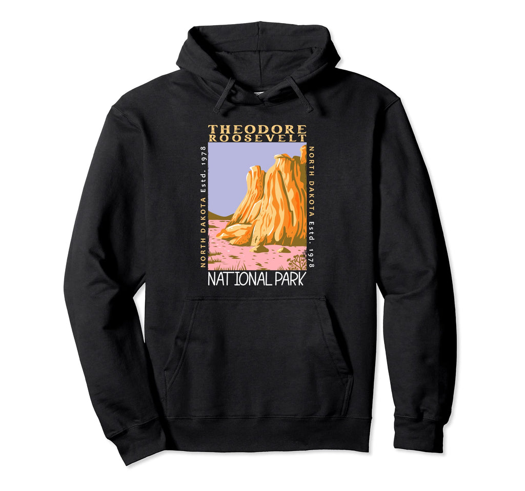 Theodore Roosevelt National Park Hoodie - Graphic Print Men Women - T-Shirt, Sweatshirt, Hoodie