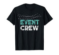 Distressed Event Crew T-Shirt - Aesthetic Graphic Men Women - T-Shirt, Sweatshirt, Hoodie