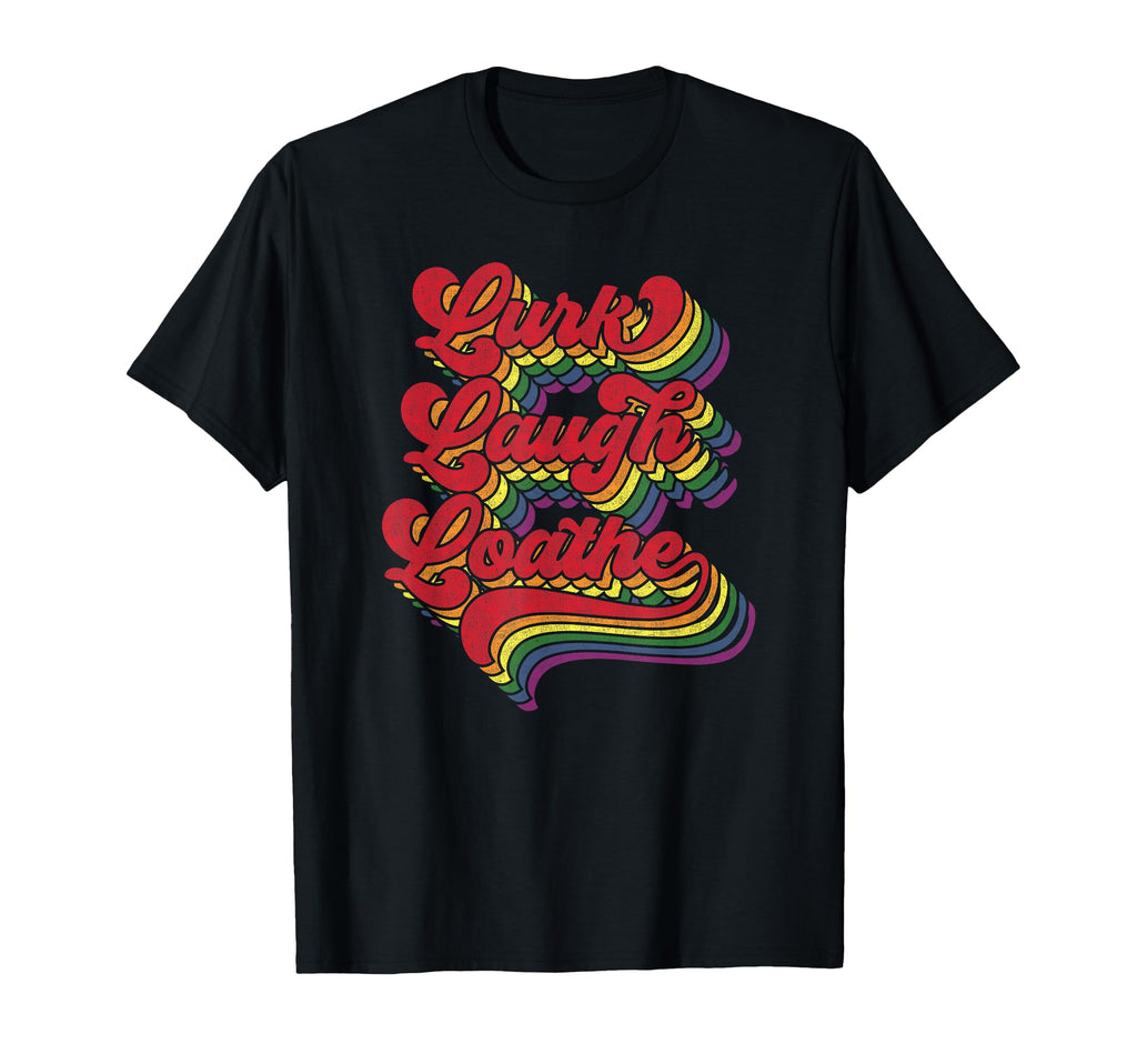 Funny Goth Gothic Parody Rainbow Lurk T-Shirt - Minimalist Print Men Women - T-Shirt, Sweatshirt, Hoodie