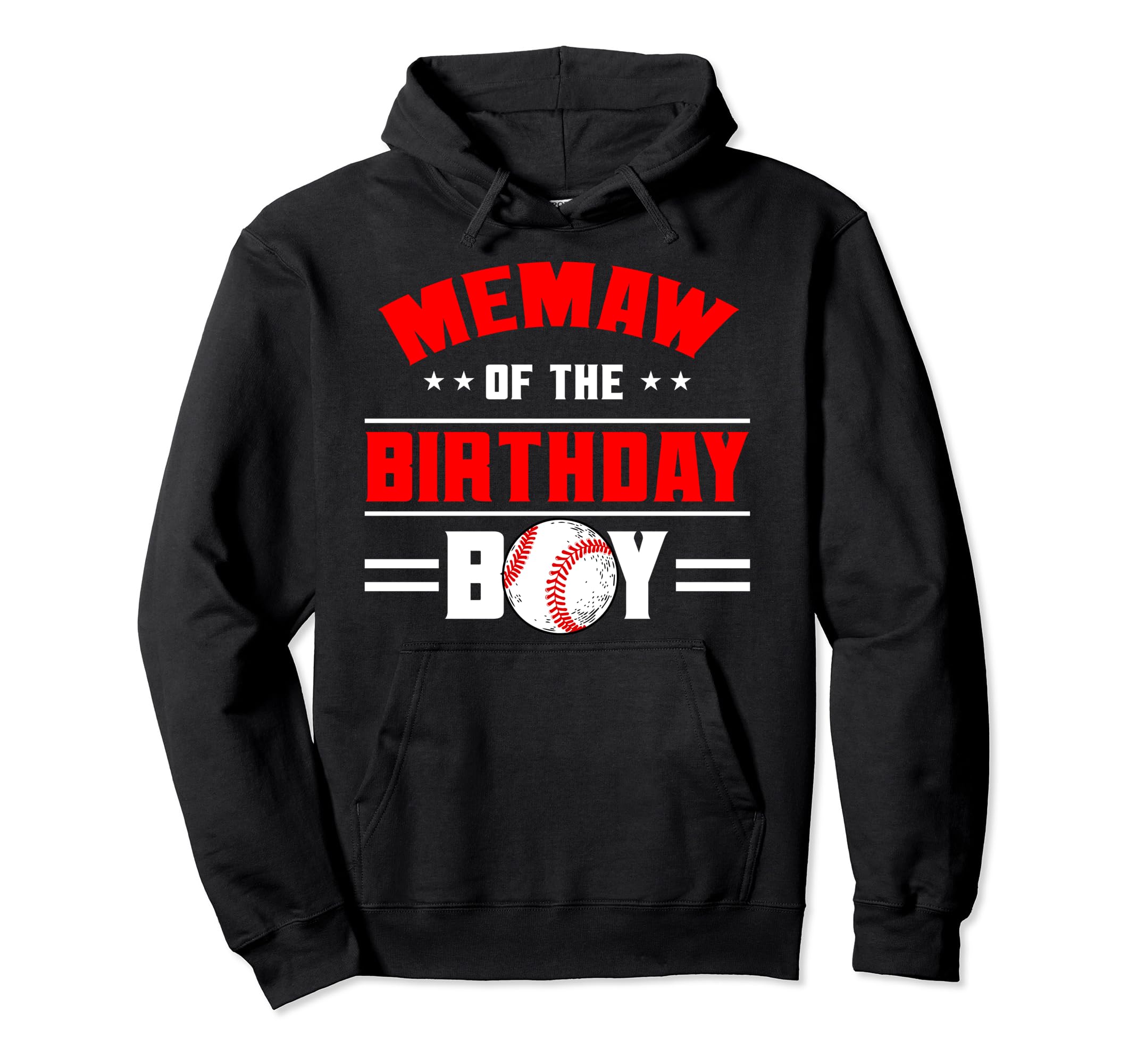 Memaw Birthday Baseball Theme Family Bday Hoodie - Graphic Print Unisex - T-Shirt, Sweatshirt, Hoodie