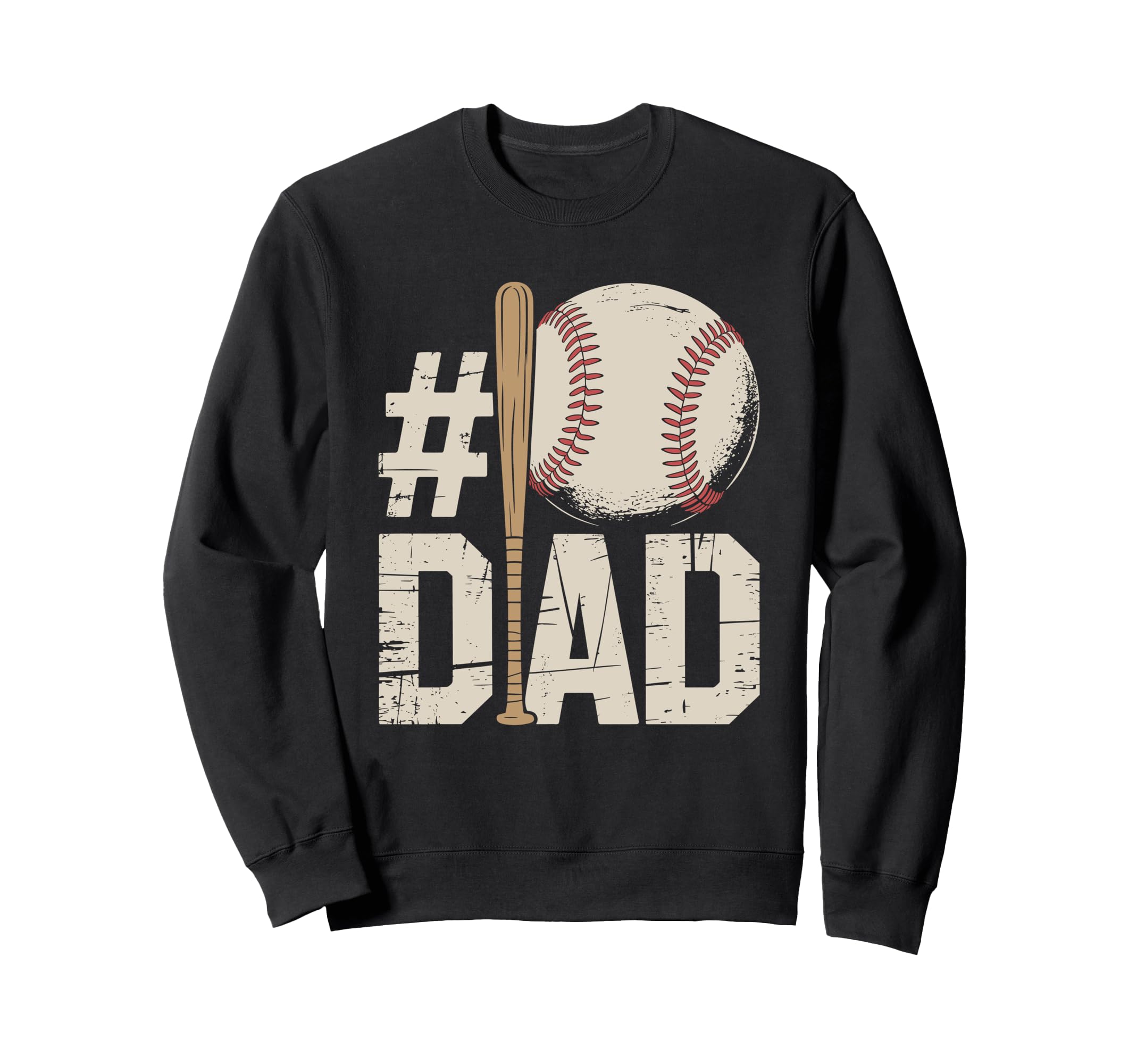 1 Dad Baseball Funny Sports Fathers Sweatshirt - Trendy Graphic Unisex - T-Shirt, Sweatshirt, Hoodie