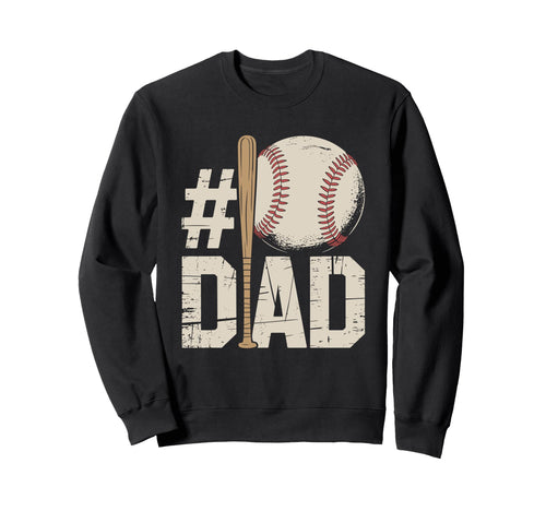 1 Dad Baseball Funny Sports Fathers Sweatshirt - Trendy Graphic Unisex - T-Shirt, Sweatshirt, Hoodie