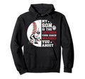 My Son Is Baseball Catcher Dad Hoodie - Streetwear Style Men Women - T-Shirt, Sweatshirt, Hoodie