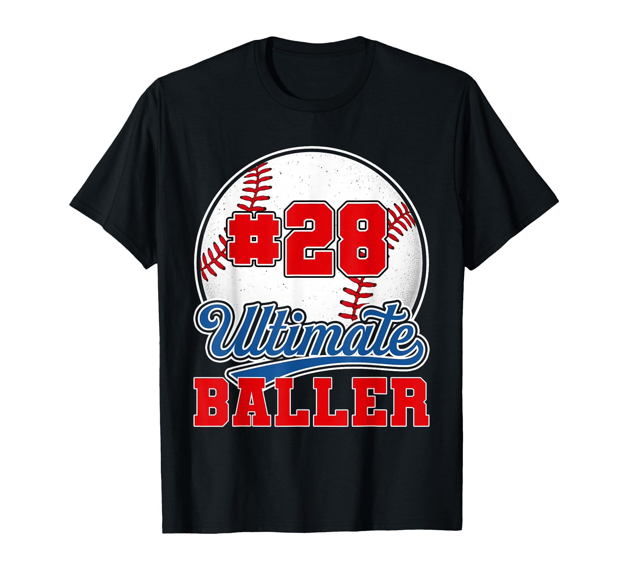 Baseball Baller Player Number 28 Mom T-Shirt - Casual Everyday Wear Unisex - T-Shirt, Sweatshirt, Hoodie