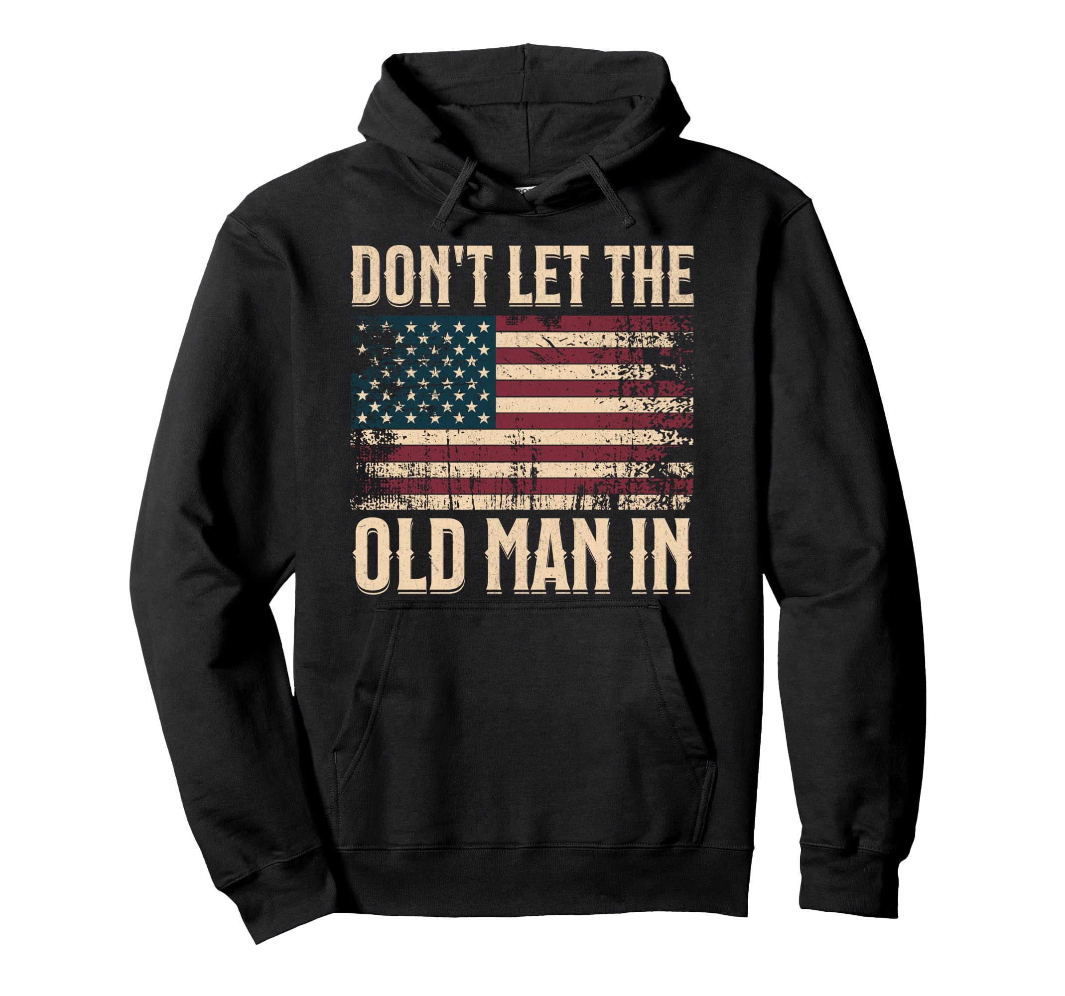 Dont Let Old Hoodie - Minimalist Print Men Women - T-Shirt, Sweatshirt, Hoodie