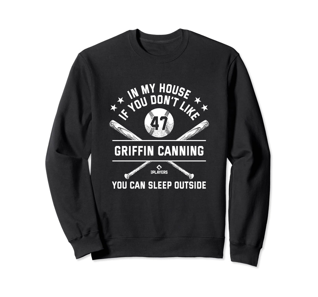 My House Funny Griffin Canning Fans Sweatshirt - Fun Novelty Design Unisex - T-Shirt, Sweatshirt, Hoodie