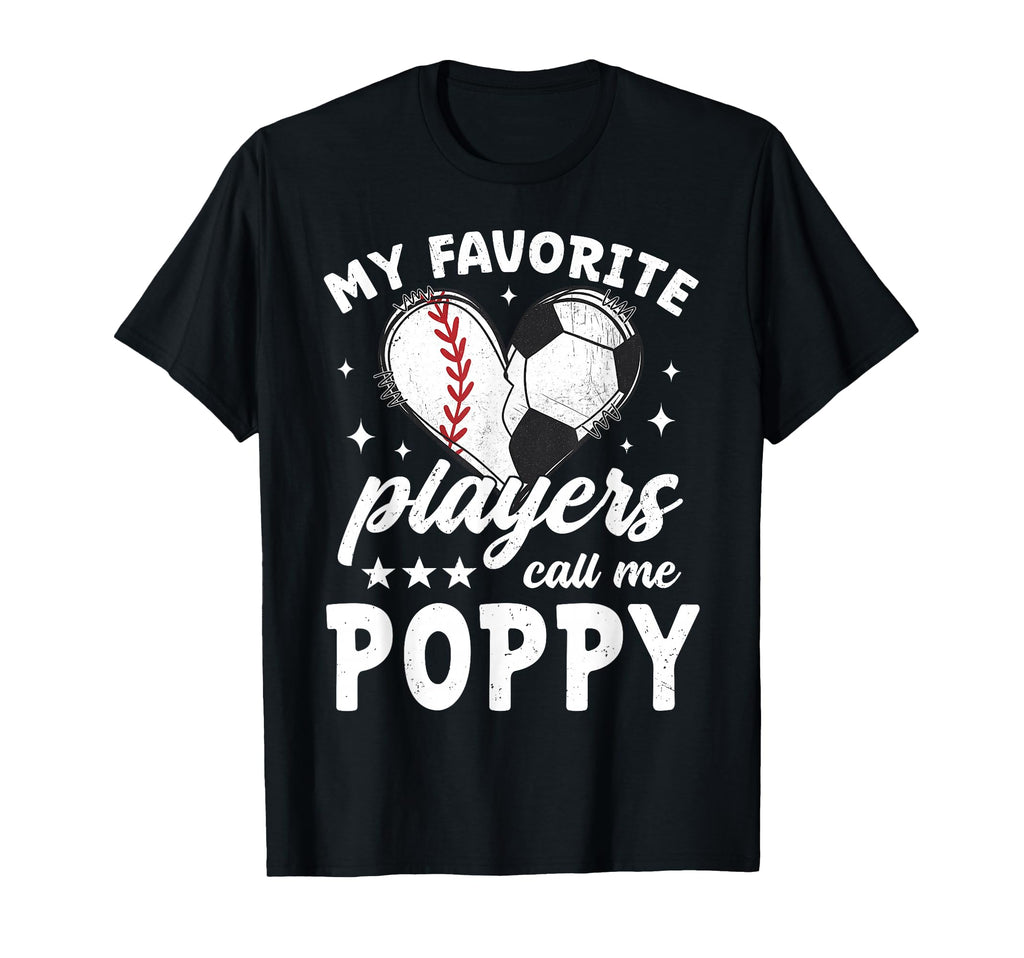 My Favorite Players Call Me Poppy T-Shirt - Aesthetic Graphic Men Women - T-Shirt, Sweatshirt, Hoodie