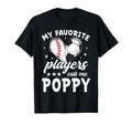 My Favorite Players Call Me Poppy T-Shirt - Aesthetic Graphic Men Women - T-Shirt, Sweatshirt, Hoodie