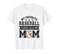Baseball Mom My Favorite Baseball T-Shirt - Aesthetic Graphic for Adults - T-Shirt, Sweatshirt, Hoodie