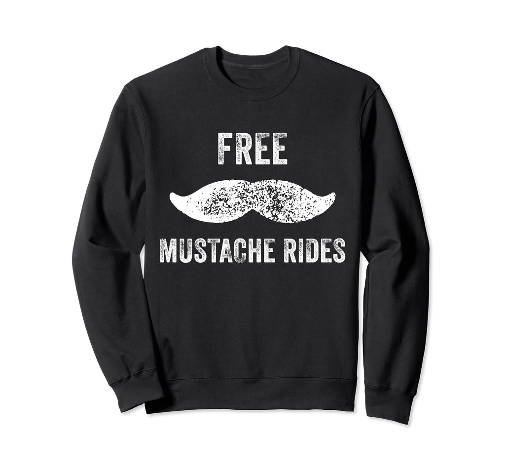Mustache Rides Funny Moustache Sweatshirt - Unique Graphic Men Women - T-Shirt, Sweatshirt, Hoodie