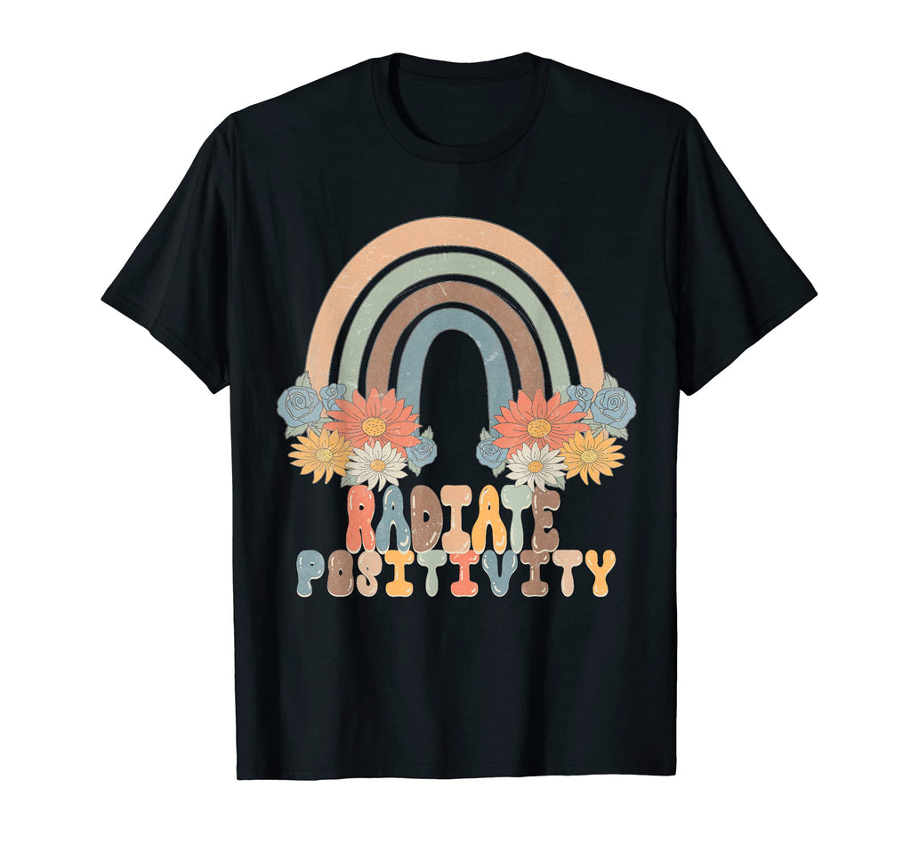 Radiate Positivity Rainbow 80S T-Shirt - Novelty Apparel Men Women - T-Shirt, Sweatshirt, Hoodie