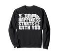 Happiness Boho Rainbow Positive Sweatshirt - Minimalist Print Men Women - T-Shirt, Sweatshirt, Hoodie