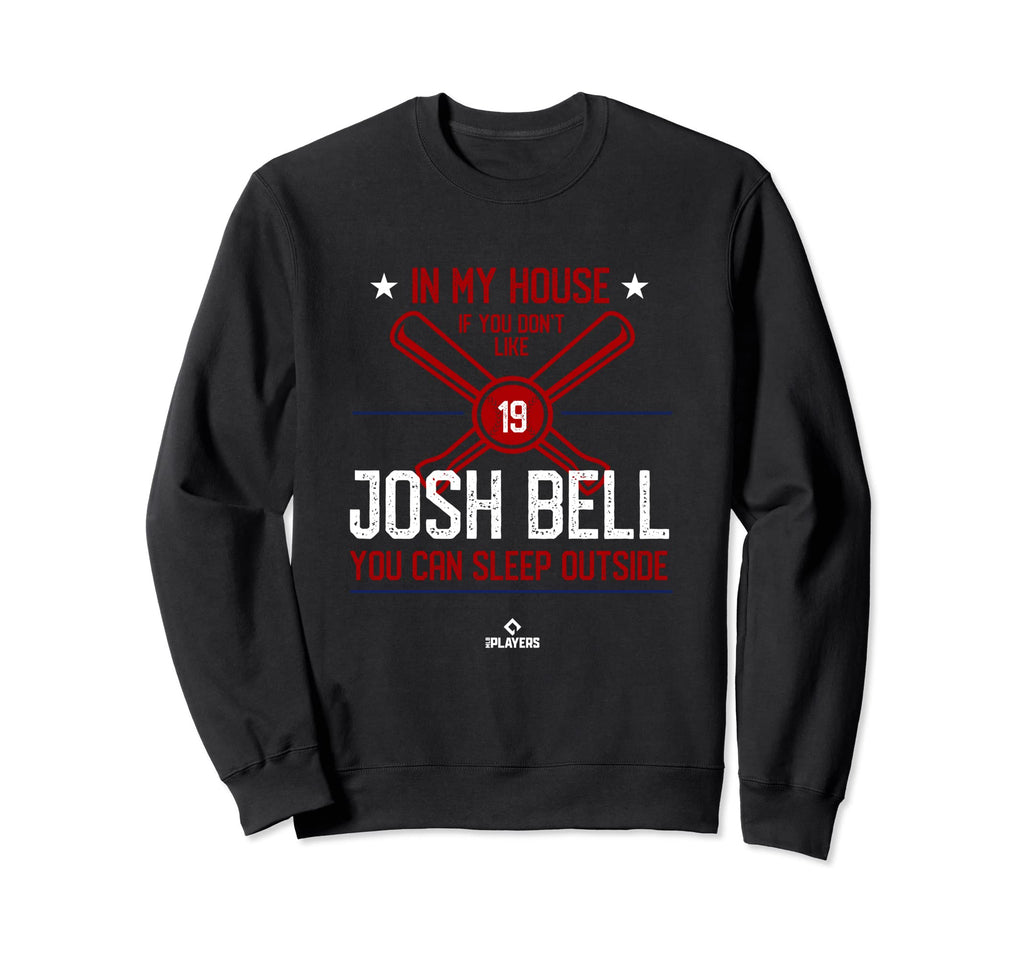 My House Josh Bell Mlbpa New York Sweatshirt - Graphic Print for Adults - T-Shirt, Sweatshirt, Hoodie