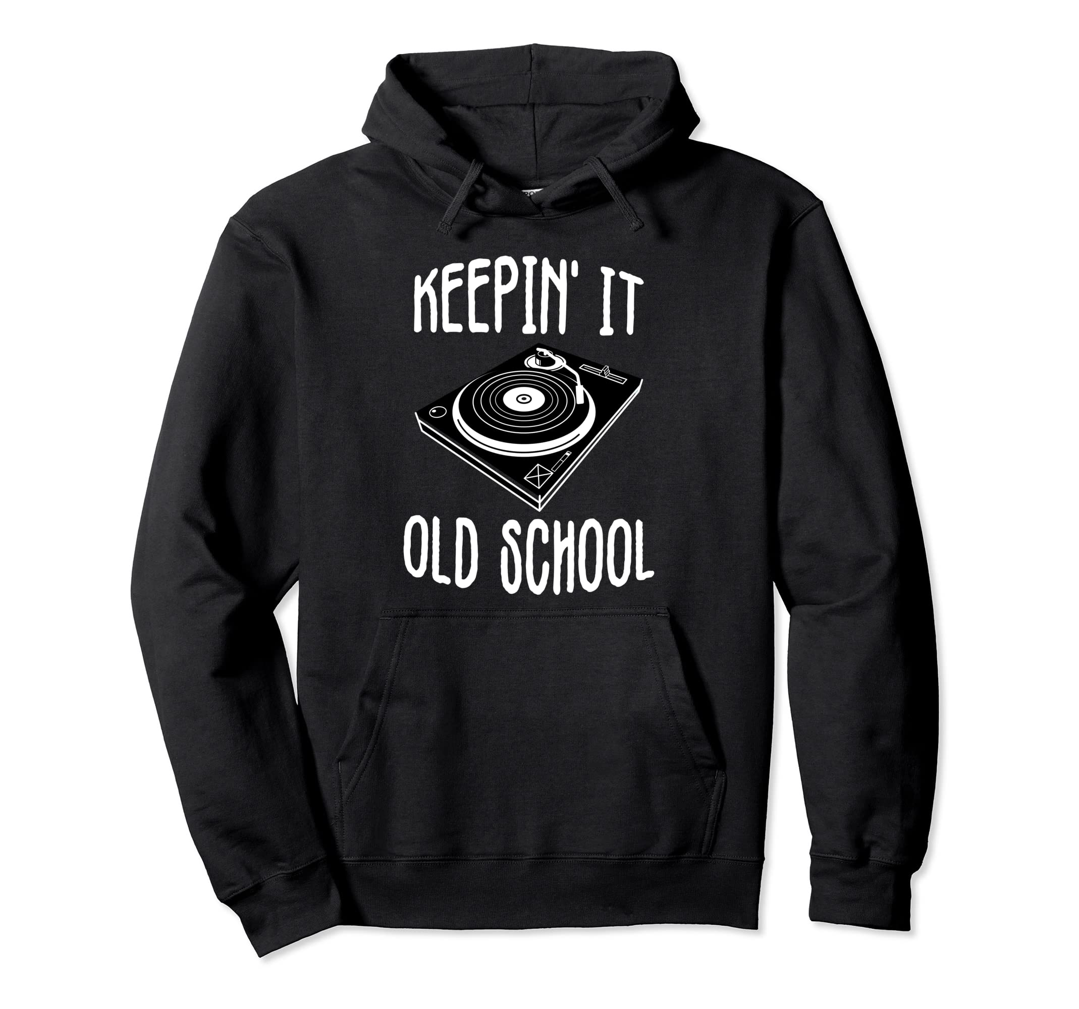 Keepin It Old School Vinyl Hip Hop Hoodie - Novelty Apparel for Adults - T-Shirt, Sweatshirt, Hoodie