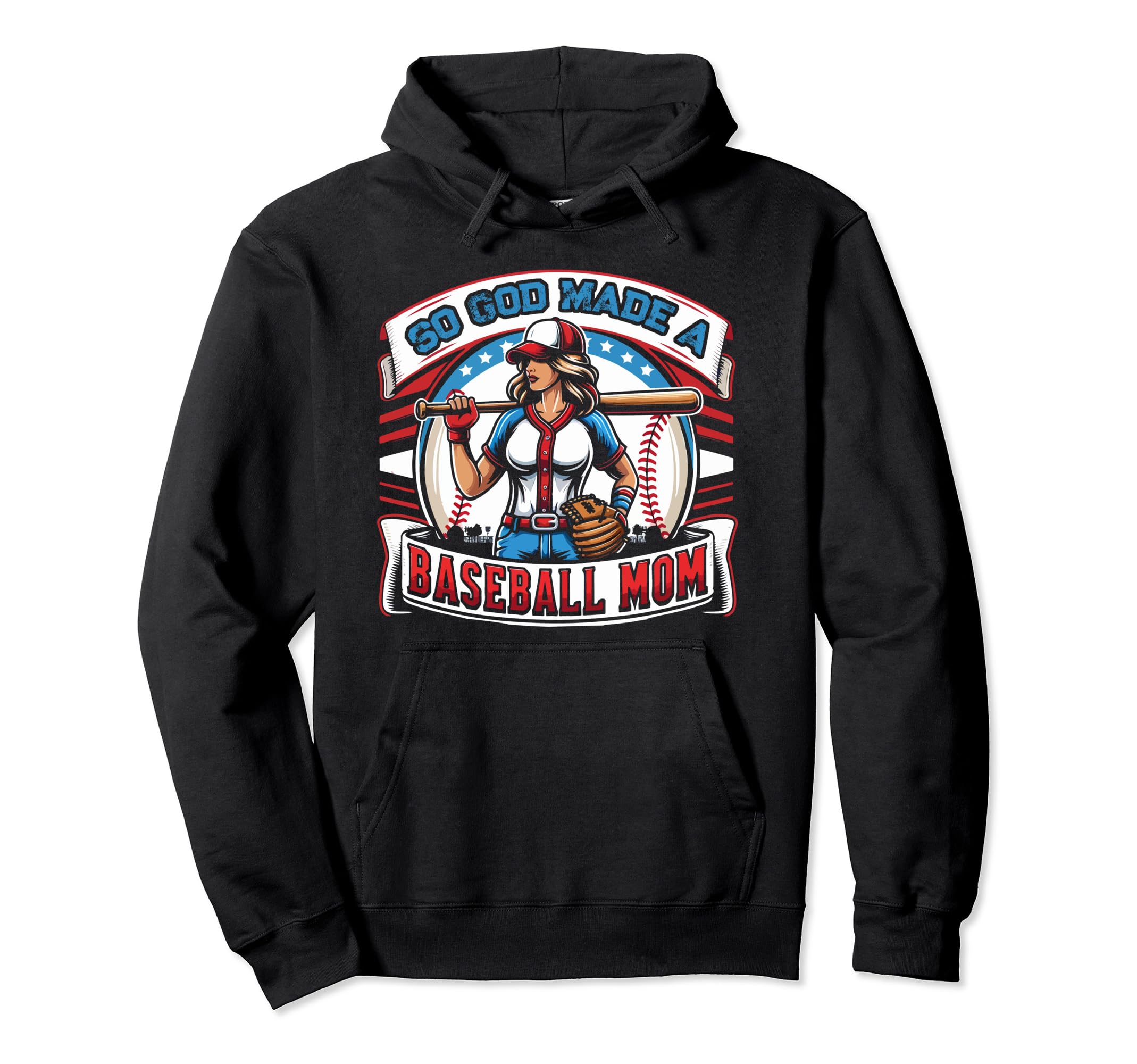 So God Made Baseball Mom Funny Baseball Hoodie - Unique Graphic Unisex - T-Shirt, Sweatshirt, Hoodie