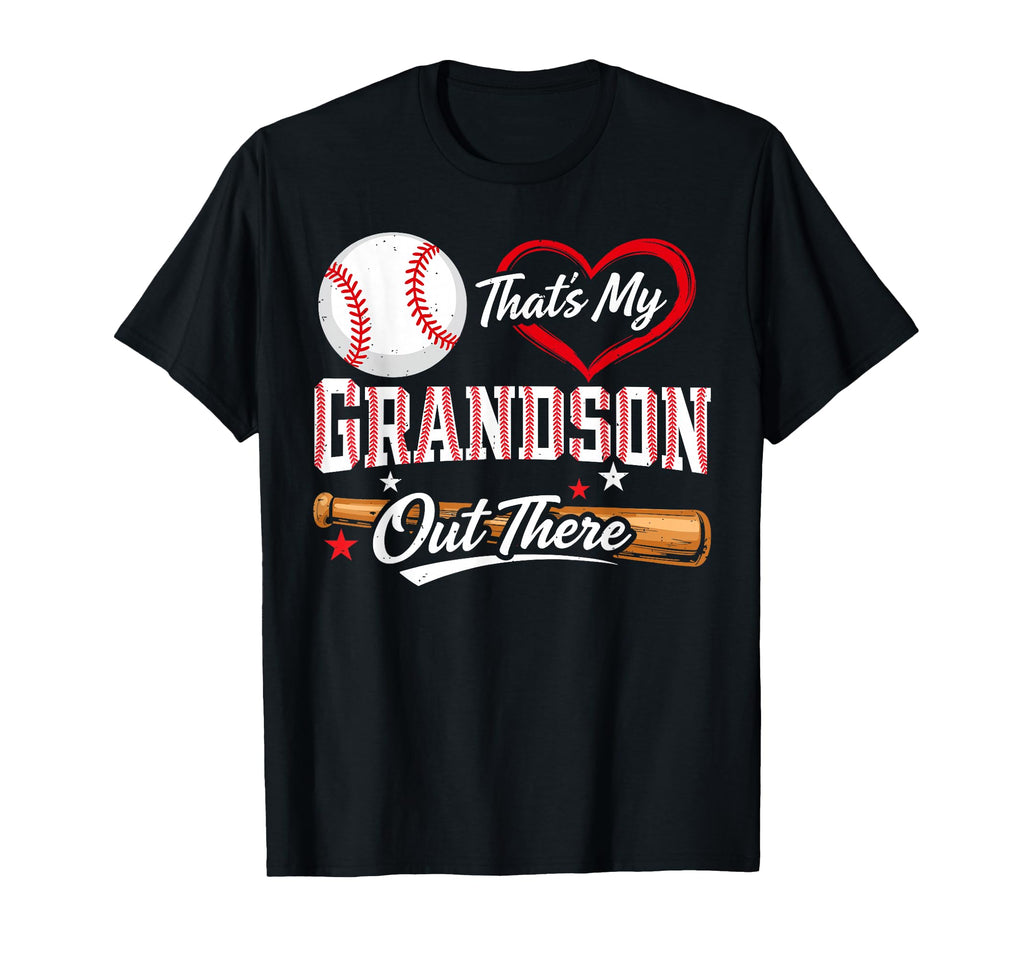 Thats My Grandson Out There Grandma T-Shirt - Streetwear Style Unisex - T-Shirt, Sweatshirt, Hoodie