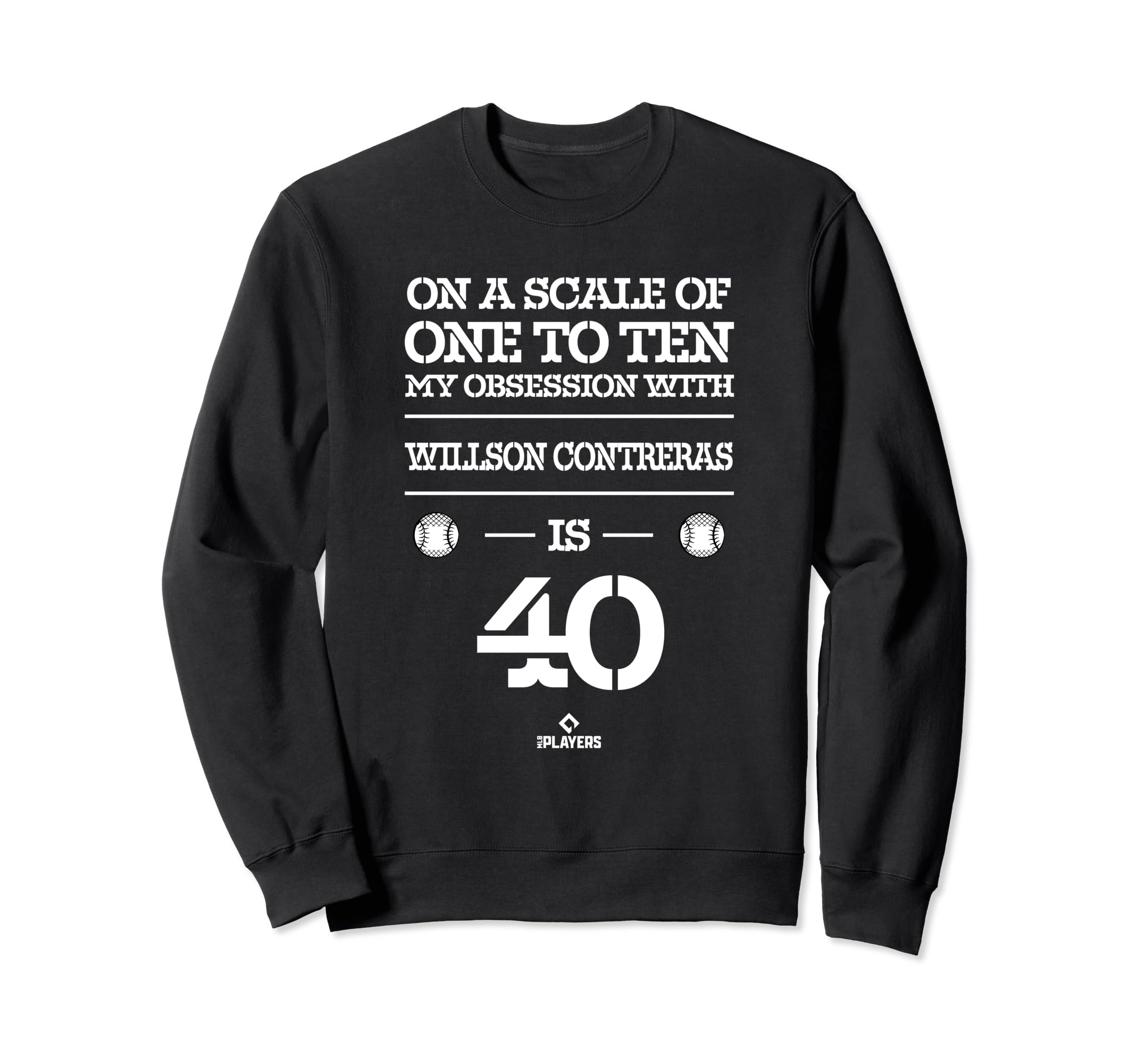 Willson Contreras Obsession Sweatshirt - Fun Novelty Design for Adults - T-Shirt, Sweatshirt, Hoodie
