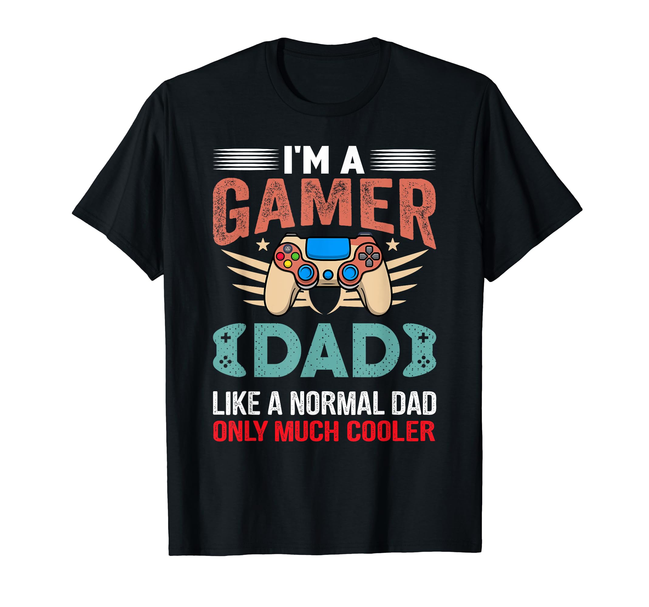 My Dad Video Games First Fathers Day T-Shirt - Custom Art Print for Adults - T-Shirt, Sweatshirt, Hoodie