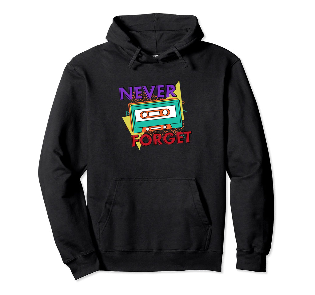 Never Forget Music Songs Cassette Hoodie - Streetwear Style for Adults - T-Shirt, Sweatshirt, Hoodie