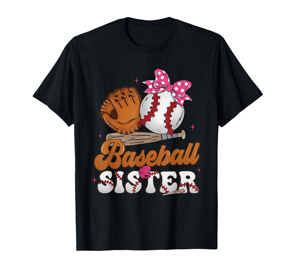 Baseball Sister Biggest Fan Sport Lovers T-Shirt - Trendy Graphic Unisex - T-Shirt, Sweatshirt, Hoodie