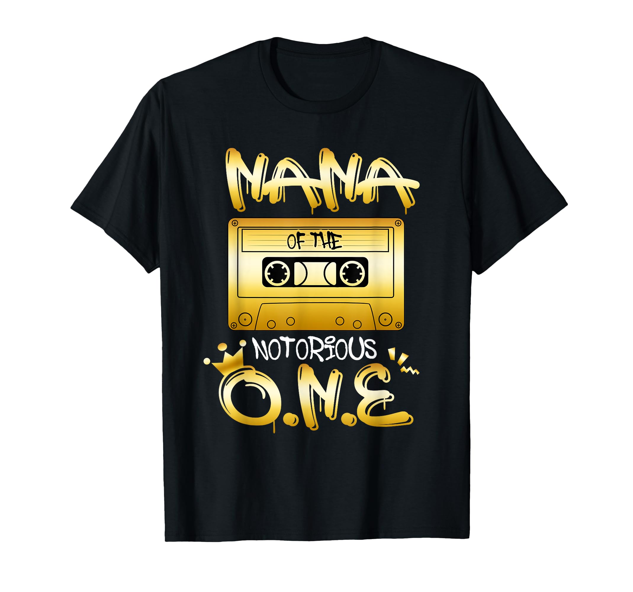 Nana Notorious One Bday Old School Hip T-Shirt - Unique Graphic for Adults - T-Shirt, Sweatshirt, Hoodie