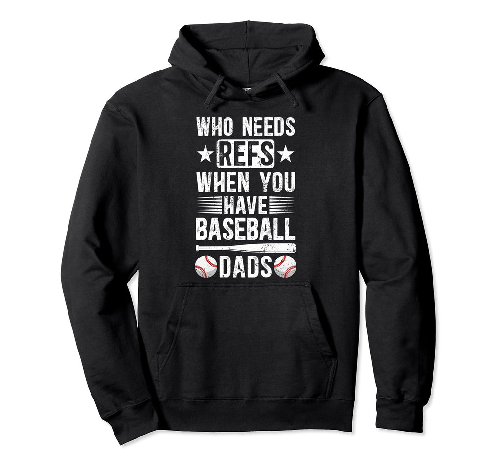 Baseball Dad Funny Father Baseball Player Hoodie - Streetwear Style Unisex - T-Shirt, Sweatshirt, Hoodie