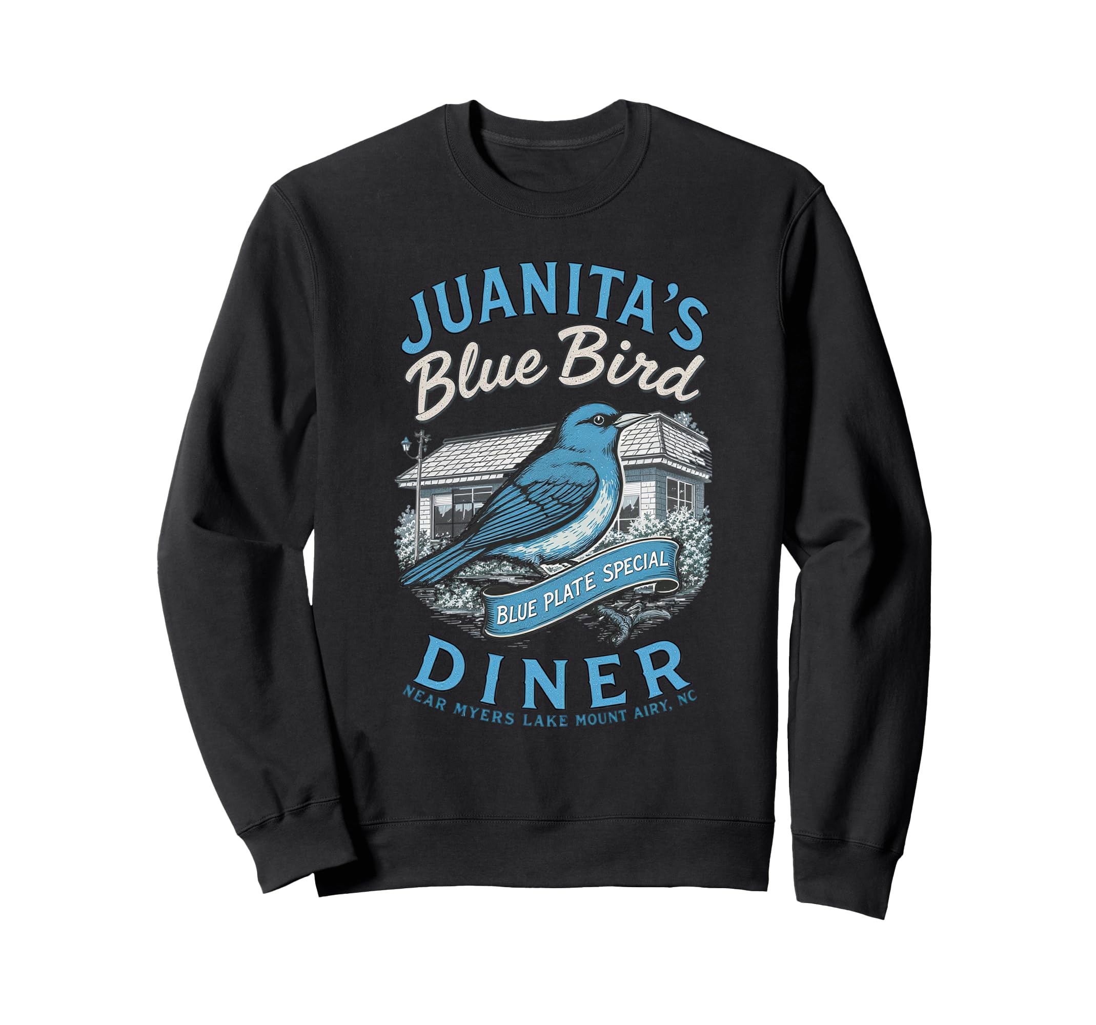 Juanitas Blue Bird Diner Tv Fans Sweatshirt - Streetwear Style Unisex - T-Shirt, Sweatshirt, Hoodie