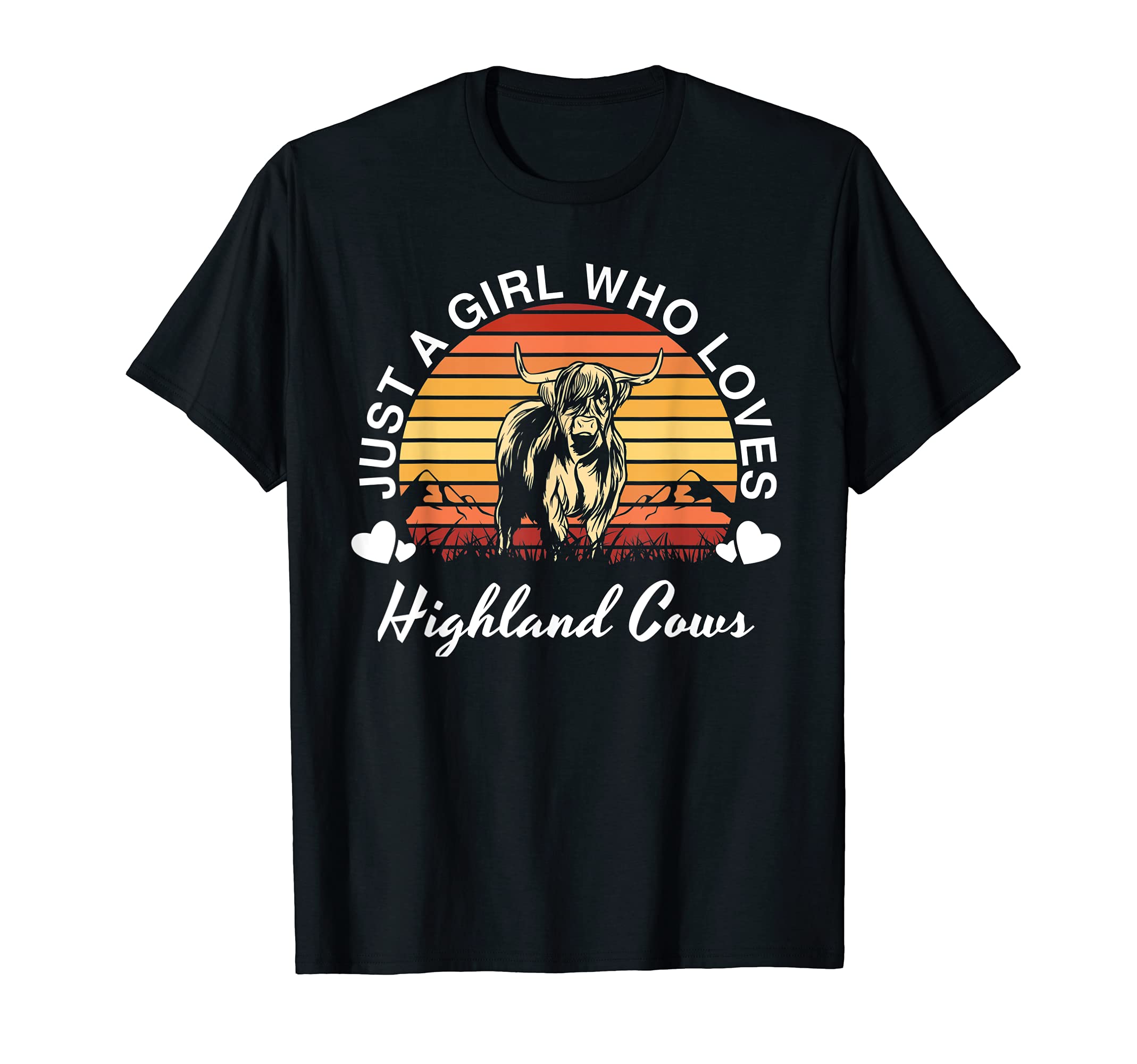 Just Who Loves Scottish Highland T-Shirt - Fun Novelty Design Men Women - T-Shirt, Sweatshirt, Hoodie
