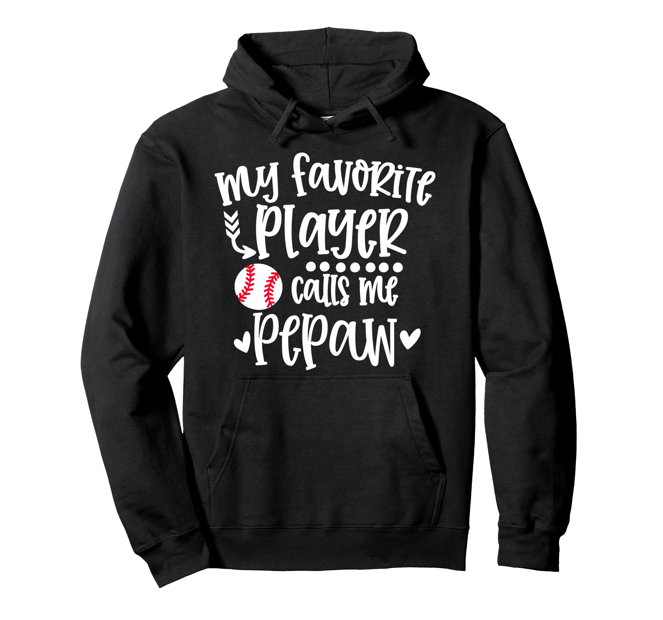 My Favorite Baseball Player Calls Me Hoodie - Custom Art Print Unisex - T-Shirt, Sweatshirt, Hoodie