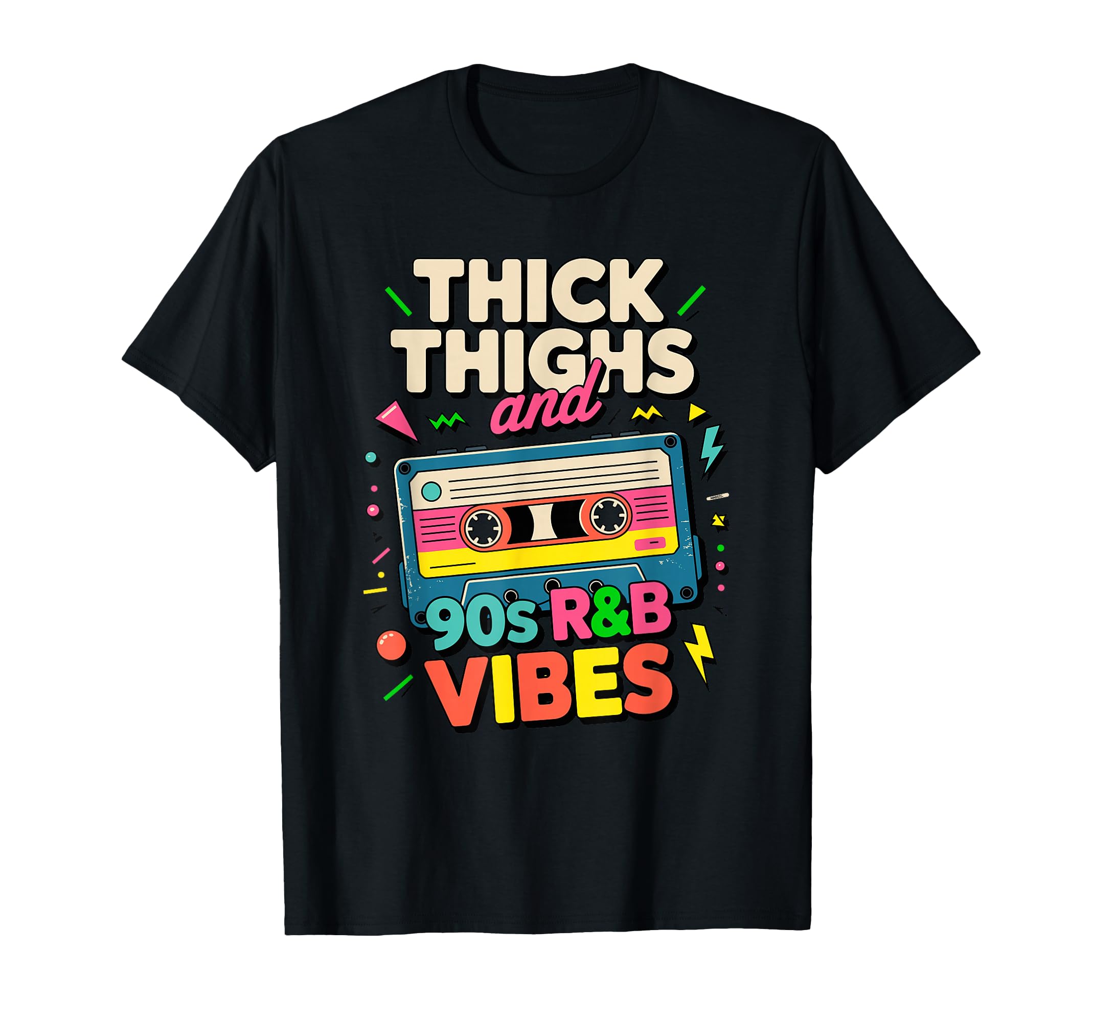 Thick Thighs 90S R B Vibes Rnb Cassette T-Shirt - Aesthetic Graphic Unisex - T-Shirt, Sweatshirt, Hoodie